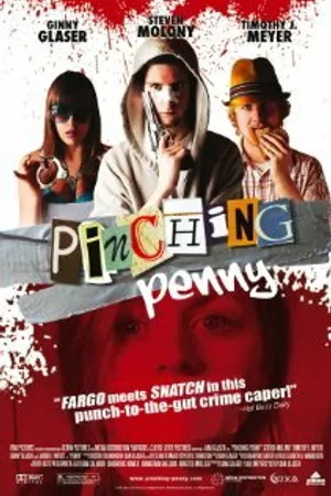 Постер к фильму Pinching Penny (2011)
