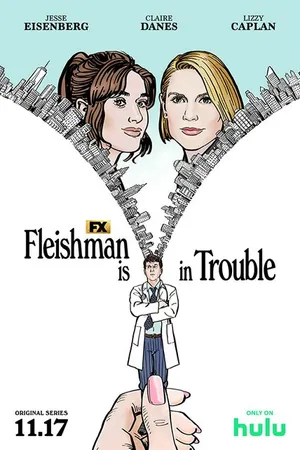 Постер к сериалу Флейшман в беде (2022)