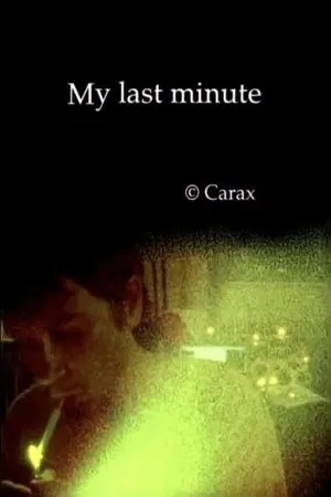 Постер к фильму My Last Minute (2006)