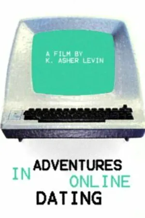 Постер к фильму Adventures in Online Dating (2009)