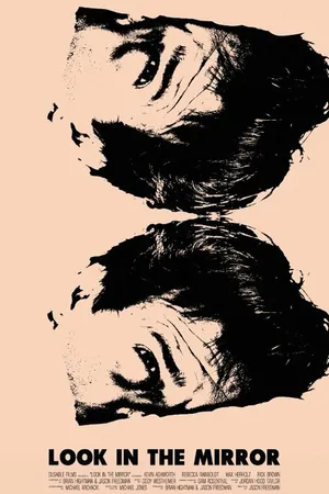 Постер к фильму Посмотри в зеркало (2014)
