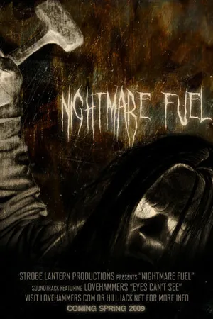 Постер к фильму Nightmare Fuel (2012)