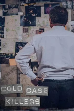 Постер к сериалу Cold Case Killers (2021)