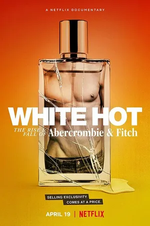 Постер к фильму Взлёт и падение Abercrombie & Fitch (2022)
