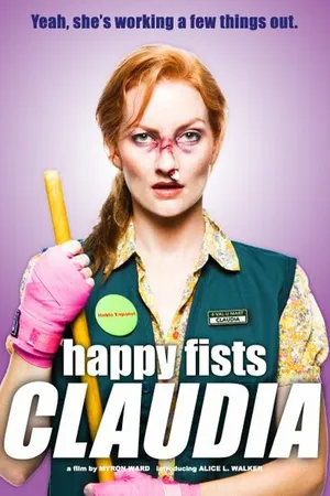 Постер к фильму Happy Fists Claudia (-)