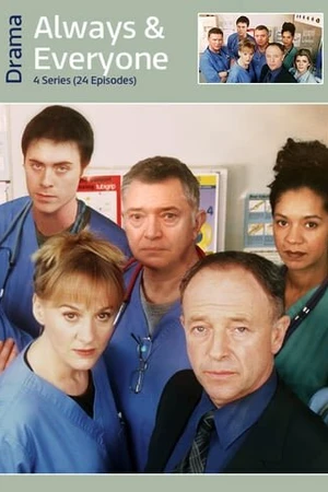 Постер к сериалу Always and Everyone (1999 - 2002)