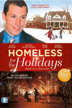 Постер к фильму Homeless for the Holidays (2009)