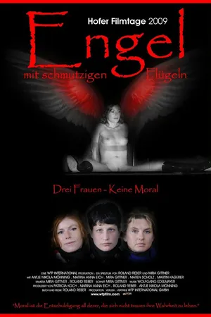 Постер к фильму Ангелы с грязными крыльями (2009)