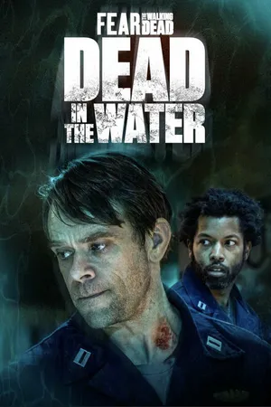 Постер к сериалу Бойтесь ходячих мертвецов: Мертвецы под водой (2022)