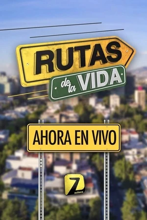 Постер к сериалу Rutas de la vida (2022)