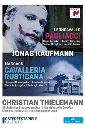 Постер к фильму Mascagni: Cavalleria Rusticana/Leoncavallo: Pagliacci (2016)