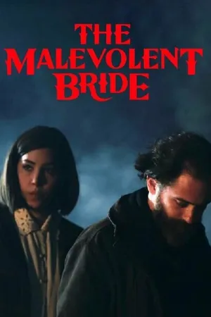 Постер к сериалу The Malevolent Bride (2023)
