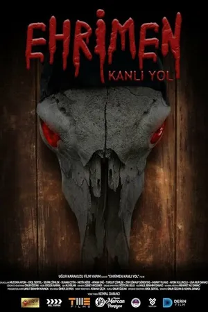 Постер к фильму Ehrimen: Kanli Yol (2021)
