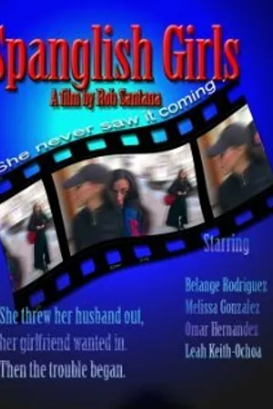 Постер к фильму Spanglish Girls (2007)
