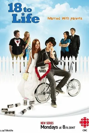 Постер к сериалу 18 для жизни (2010 - 2011)
