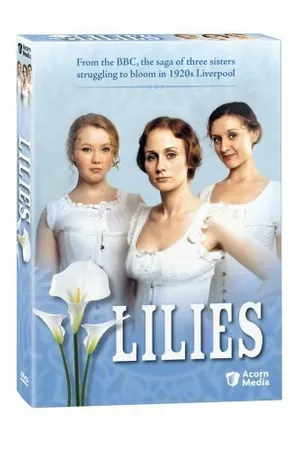 Постер к сериалу Лилии (2007)