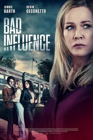Постер к фильму Bad Influence (2022)