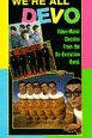 Постер к фильму We're All Devo (1983)