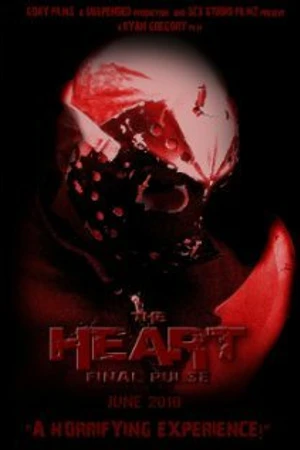 Постер к фильму The Heart: Final Pulse (2011)
