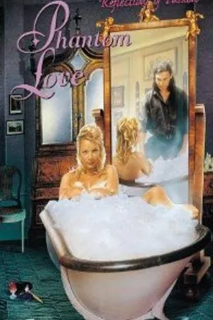 Постер к фильму Phantom Love (2001)