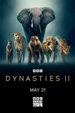 Постер к сериалу Dynasties II (2022)