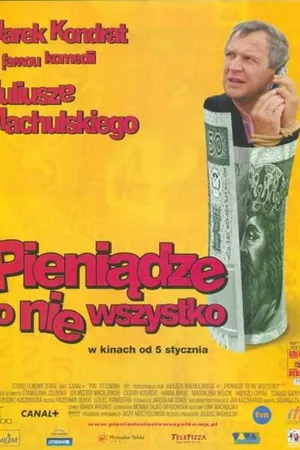 Постер к фильму Деньги — это не всё (2000)