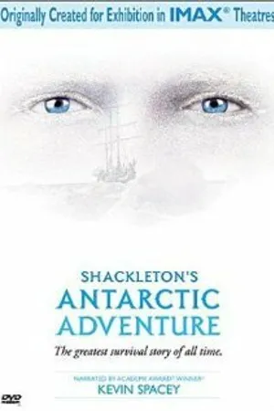 Постер к фильму Антарктическая одиссея Шеклтона (2001)