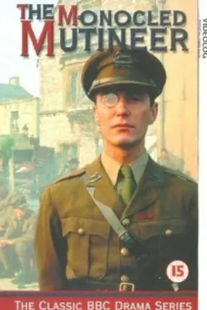 Постер к сериалу Мятежник с моноклем (1986)