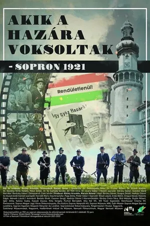 Постер к фильму Akik a hazára voksoltak - Sopron 1921 (2022)