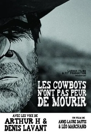 Постер к мультфильму Les cow-boys n'ont pas peur de mourir (2009)