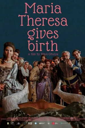 Постер к фильму Maria Theresa Gives Birth (2023)