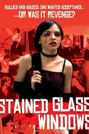 Постер к фильму Stained Glass Windows (2010)