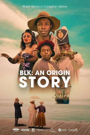 Постер к сериалу BLK: An Origin Story (2022)