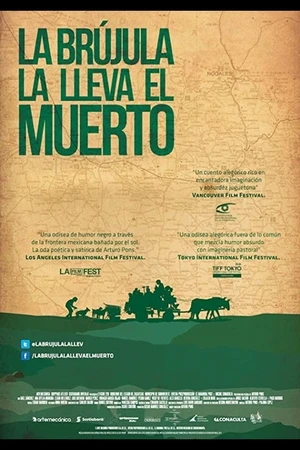 Постер к фильму La brújula la lleva el muerto (2011)
