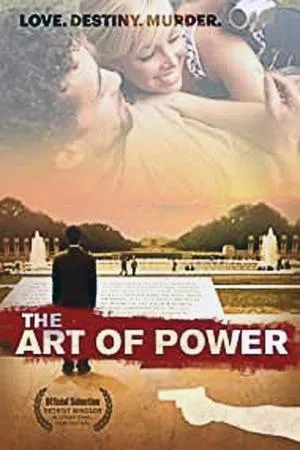 Постер к фильму The Art of Power (2010)