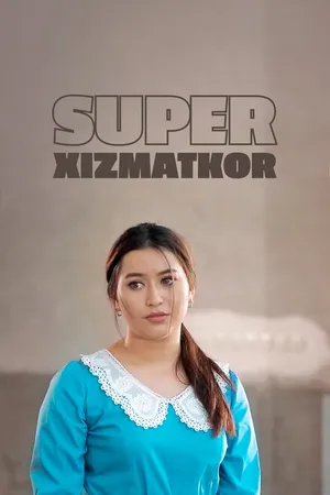 Постер к фильму Super xizmatkor (2019)
