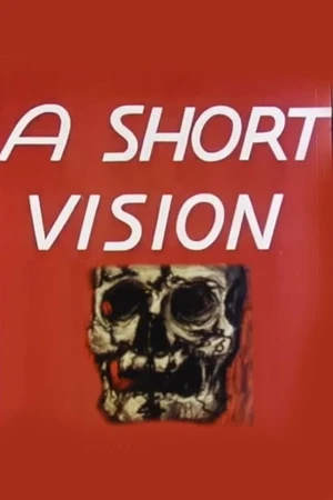 Постер к мультфильму A Short Vision (1956)