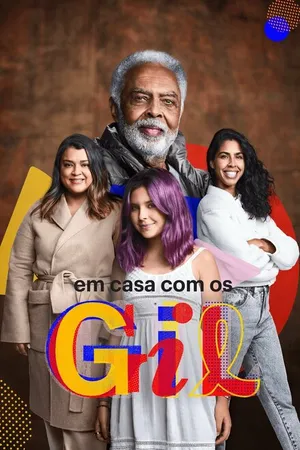 Постер к сериалу Em Casa com os Gil (2022)