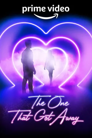 Постер к сериалу The One That Got Away (2022)