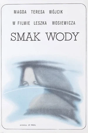 Постер к фильму Вкус воды (1980)