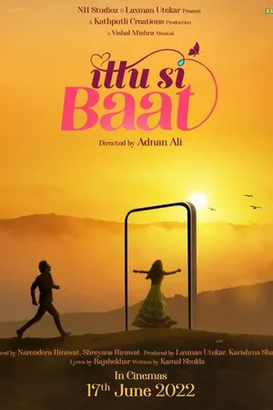 Постер к фильму Ittu Si Baat (2022)