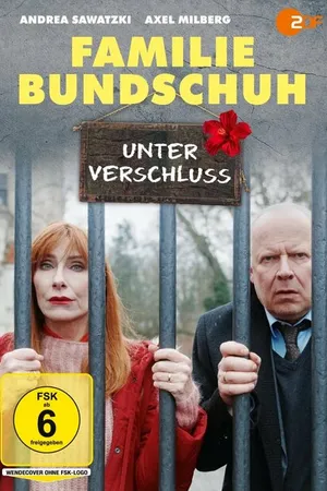 Постер к фильму Familie Bundschuh - Unter Verschluss (2022)