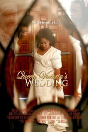 Постер к фильму Queen Victoria's Wedding (2010)