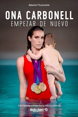 Постер к фильму Ona Carbonell: Empezar de nuevo (2022)