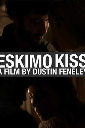 Постер к фильму Эскимосский поцелуй (2009)