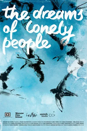 Постер к фильму The Dreams of Lonely People (2020)