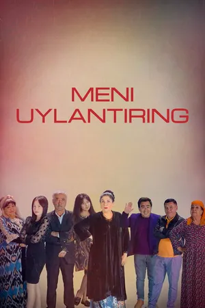 Постер к сериалу Meni uylantiring (2020)