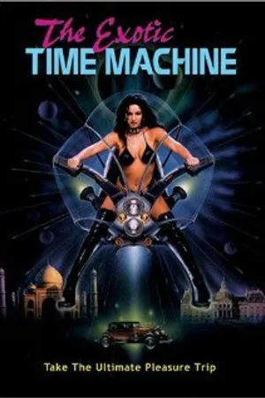 Постер к фильму The Exotic Time Machine (1998)