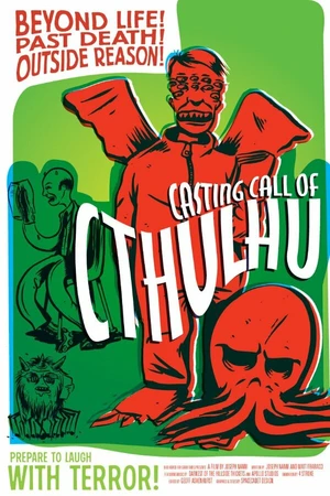Постер к фильму Casting Call of Cthulhu (2008)