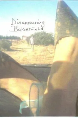 Постер к фильму Disappearing Bakersfield (2012)
